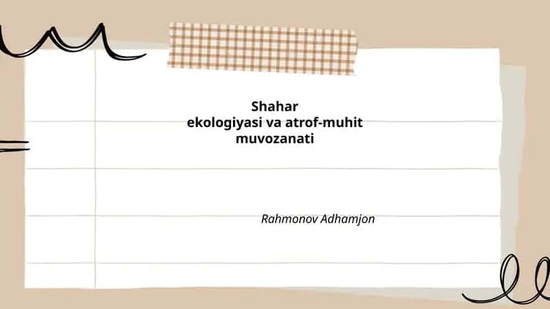 Shahar ekologiyasi va atrof-muhit muvozanati 1