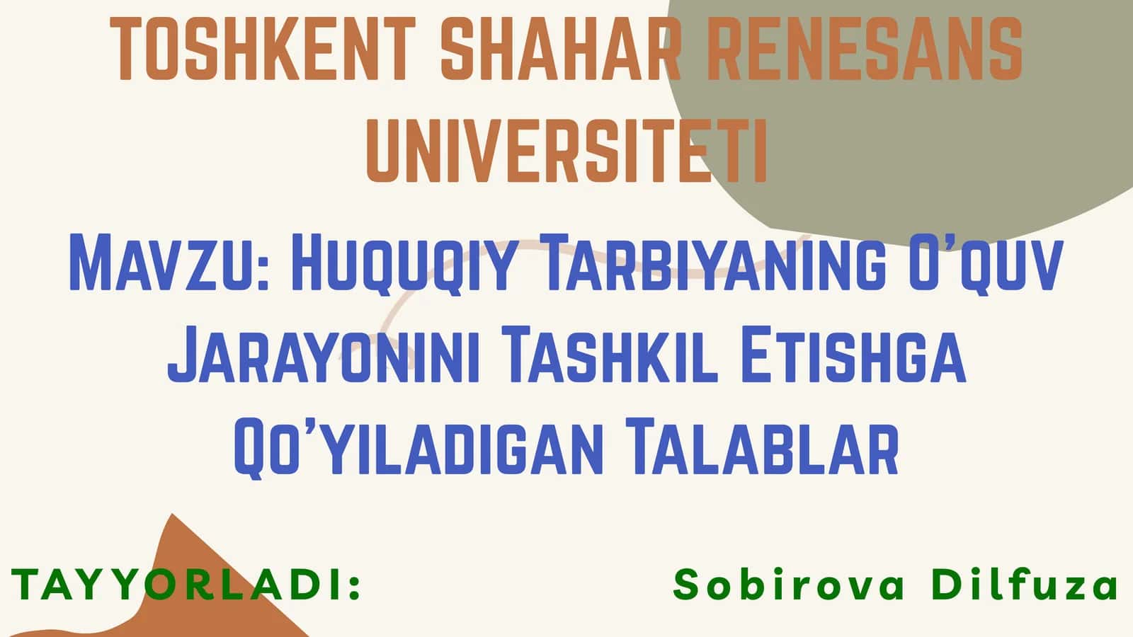 Huquqiy Tarbiyaning O'quv Jarayonini Tashkil Etishga Qo'yiladigan Talablar 1