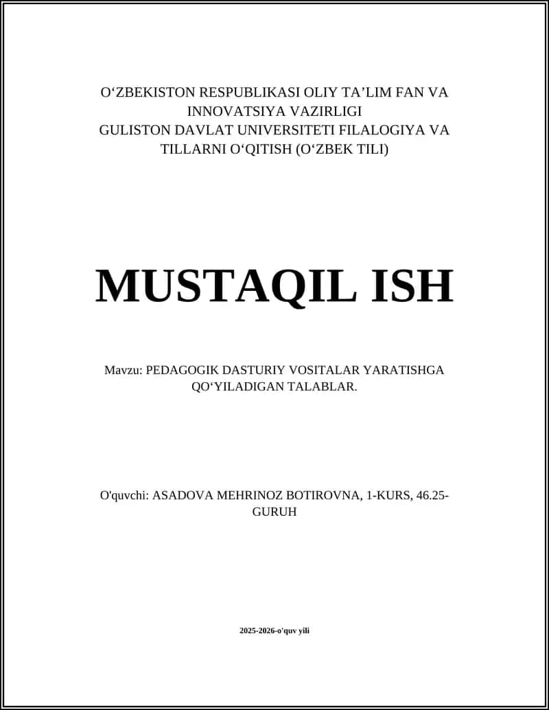 PEDAGOGIK DASTURIY VOSITALAR YARATISHGA QOʻYILADIGAN TALABLAR 1