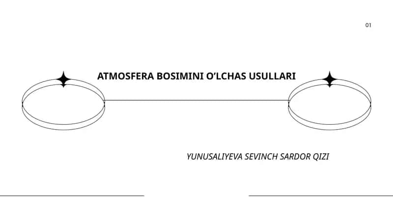 ATMOSFERA BOSIMINI O’LCHAS USULLARI 1