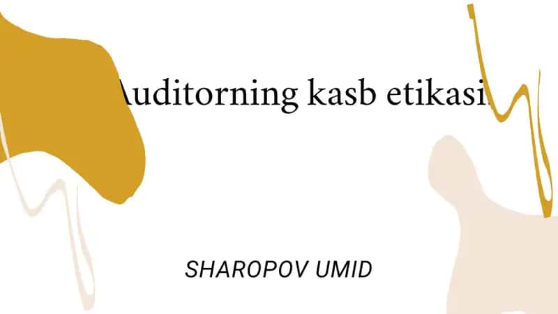 Kasbiy Etikaning Mohiyati 1