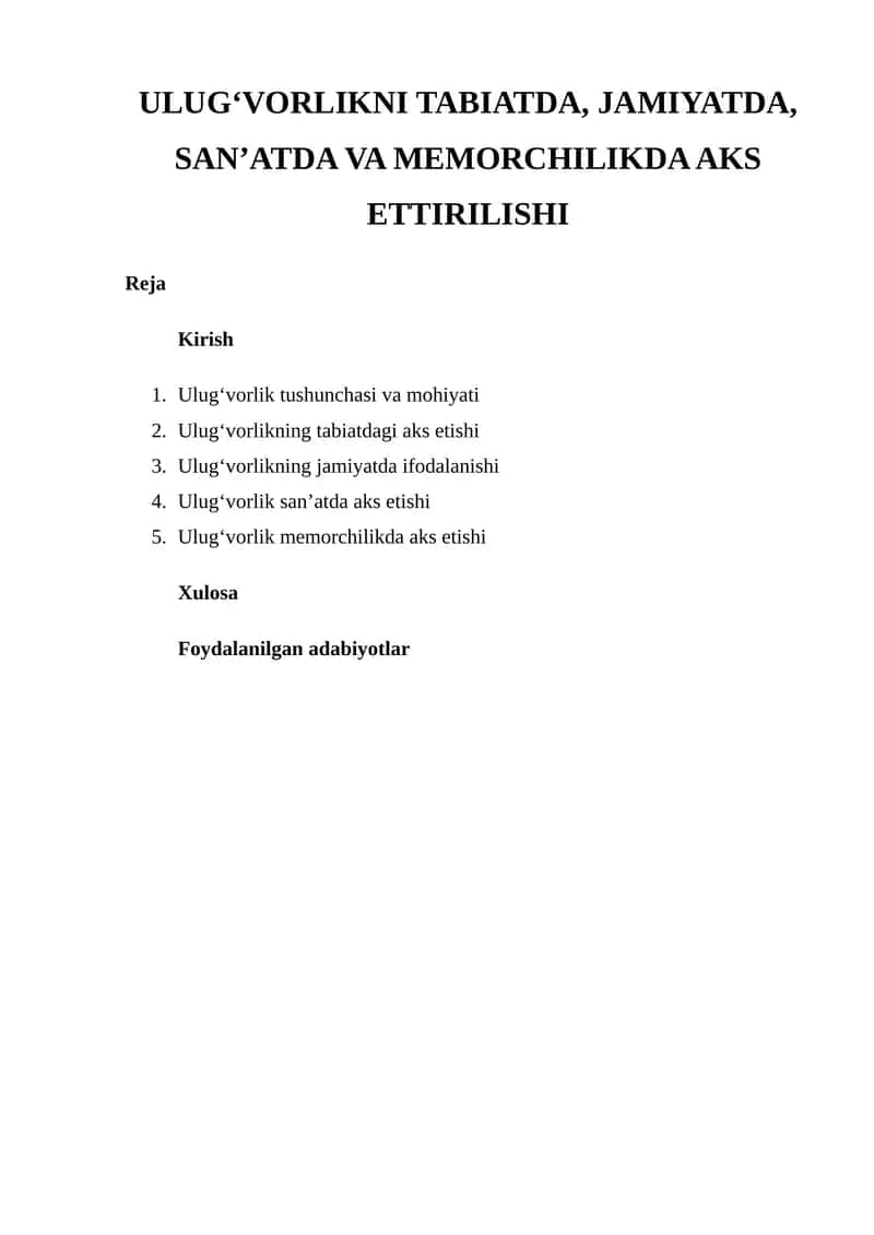Ulug‘vorlikni Tabiatda, Jamiyatda, San’atda va Memorchilikda Aks Ettirilishi 1
