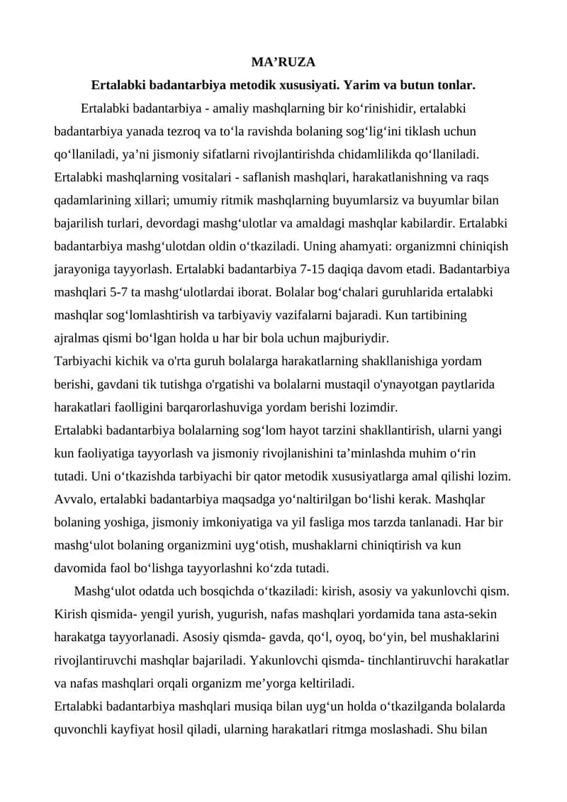Ertalabki badantarbiya metodik xususiyati. Yarim va butun tonlar. 1