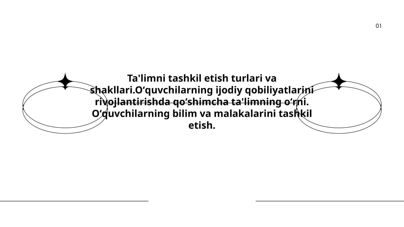 Ta'limni tashkil etish turlari va shakllari.Oʻquvchilarning ijodiy qobiliyatlarini rivojlantirishda qoʻshimcha ta'limning oʻrni. Oʻquvchilarning bilim va malakalarini tashkil etish 1