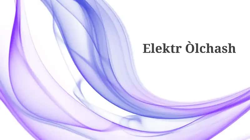 Elektr Òlchash 1
