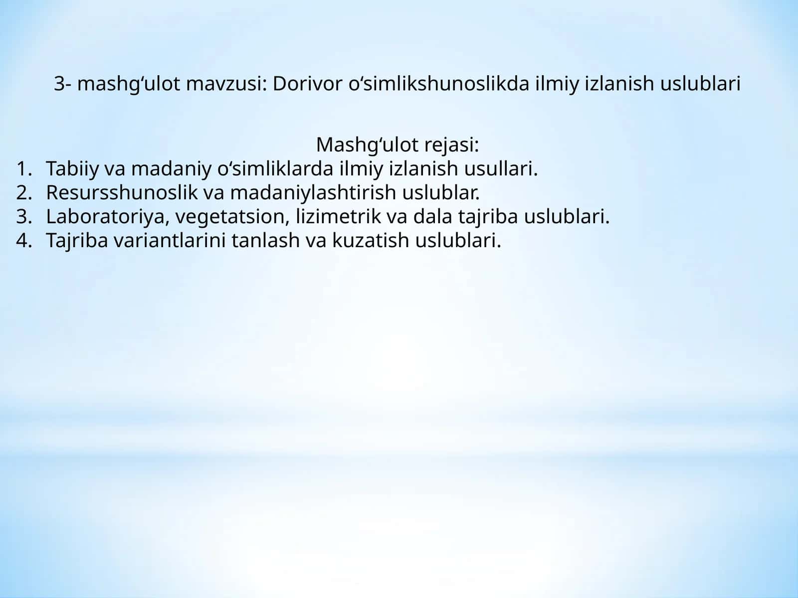 Dorivor o‘simlikshunoslikda ilmiy izlanish uslublari 1