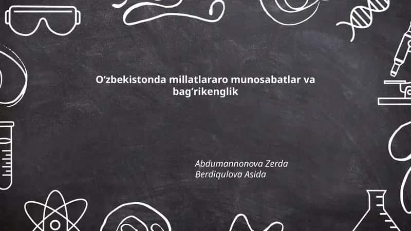 Oʻzbekistonda millatlararo munosabatlar va bagʻrikenglik 1
