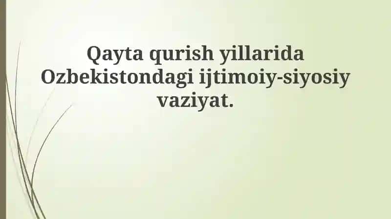 Perestroyka davridagi O'zbekiston: Ijtimoiy-siyosiy vaziyat