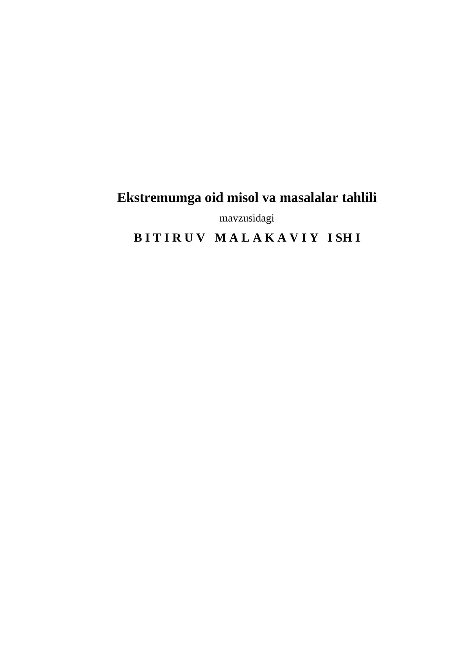 Ekstremumga oid misol va masalalar tahlili 1
