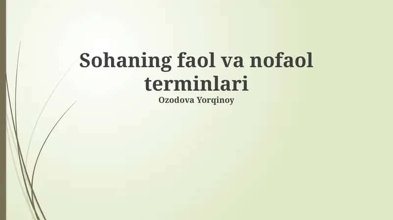 Sohaning faol va nofaol terminlari 1