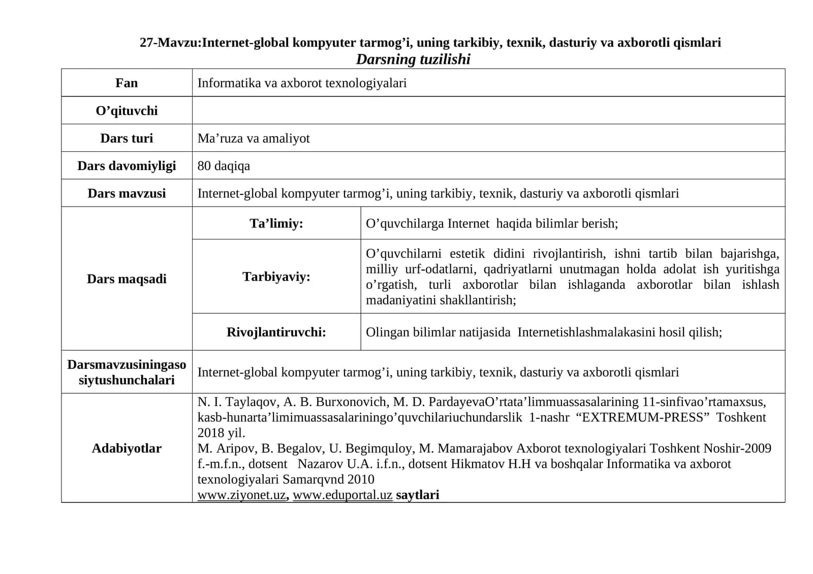 Internet-global kompyuter tarmog’i, uning tarkibiy, texnik, dasturiy va axborotli qismlari 1