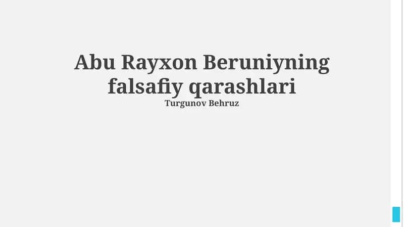 Abu Rayxon Beruniyning falsafiy qarashlari 1