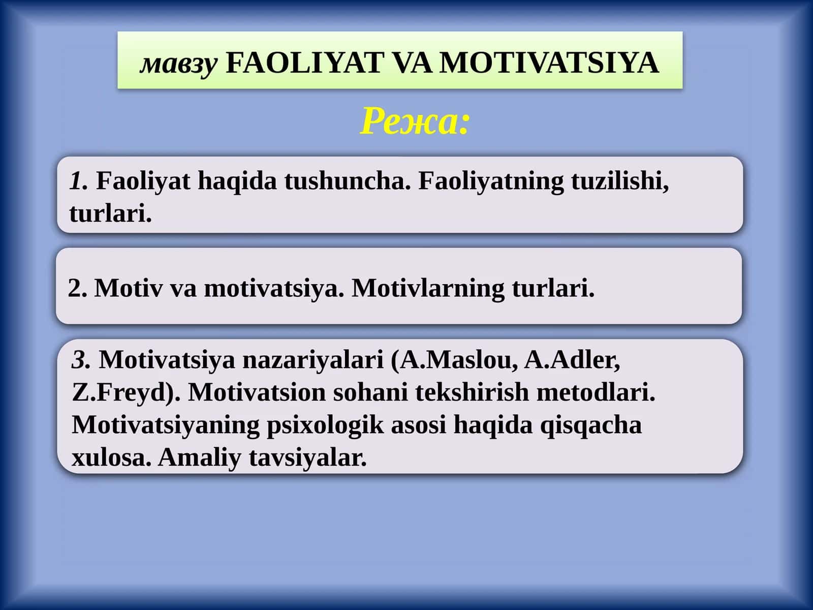 FAOLIYAT VA MOTIVATSIYA 1