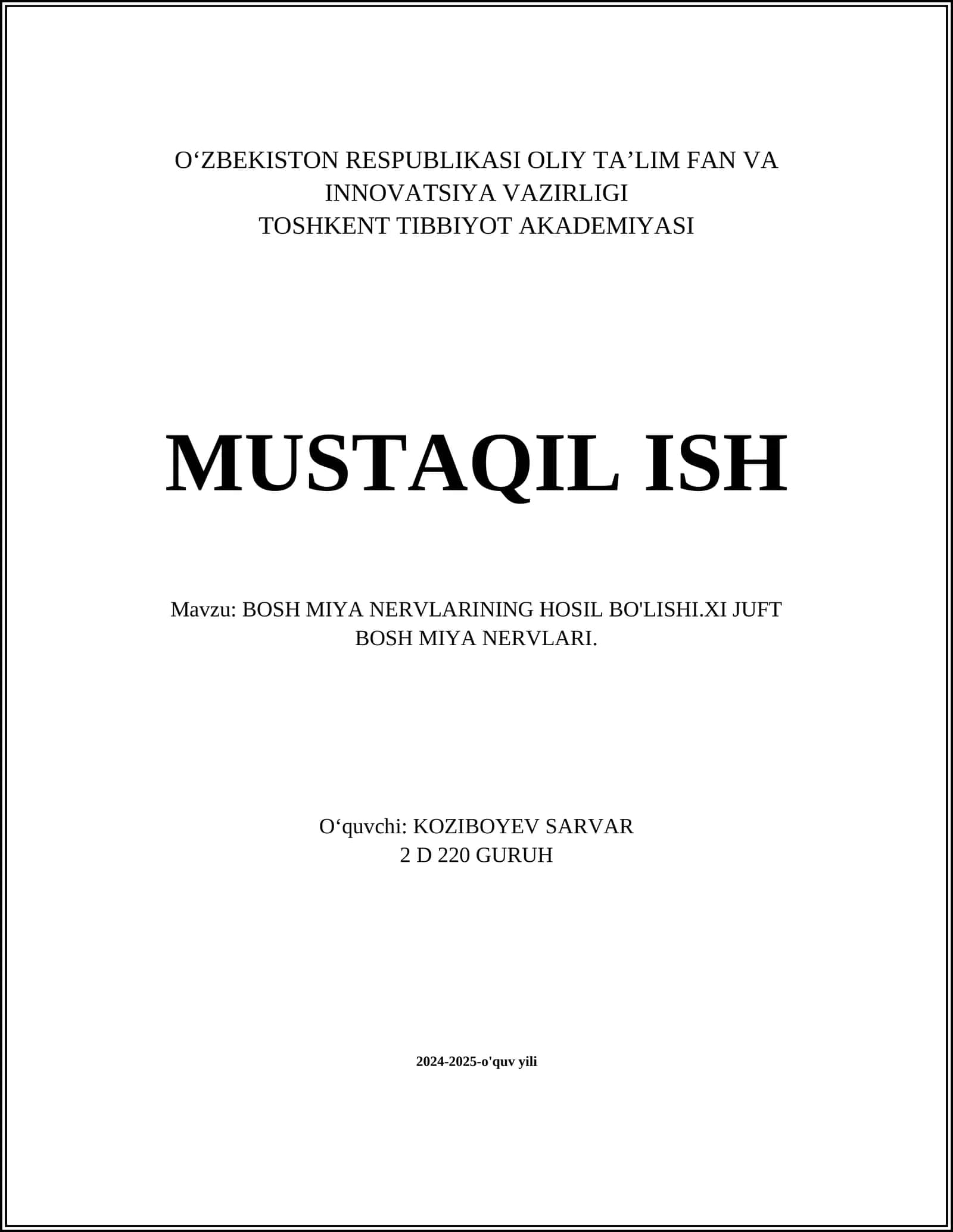 BOSH MIYA NERVLARINING HOSIL BO'LISHI.XI JUFT BOSH MIYA NERVLARI 1