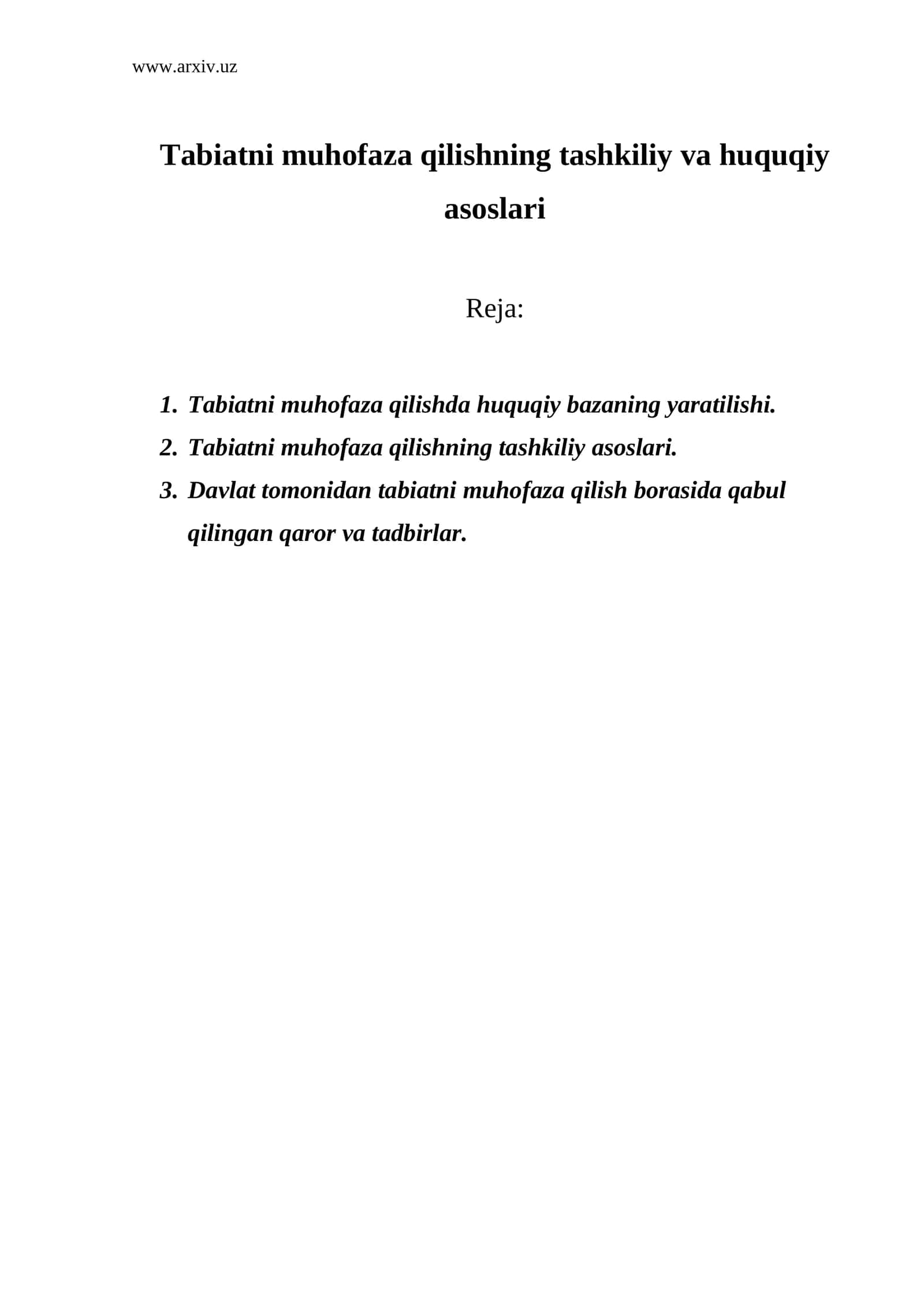 Tabiatni muhofaza qilishning tashkiliy va huquqiy asoslari 1
