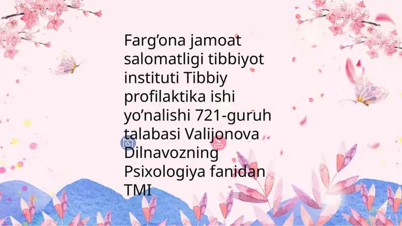 ValijonovaDilnavozningPsixologiyafanidanTMI 1