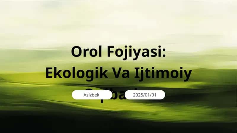 Orol Fojiyasi: Ekologik Va Ijtimoiy Oqibatlar 1
