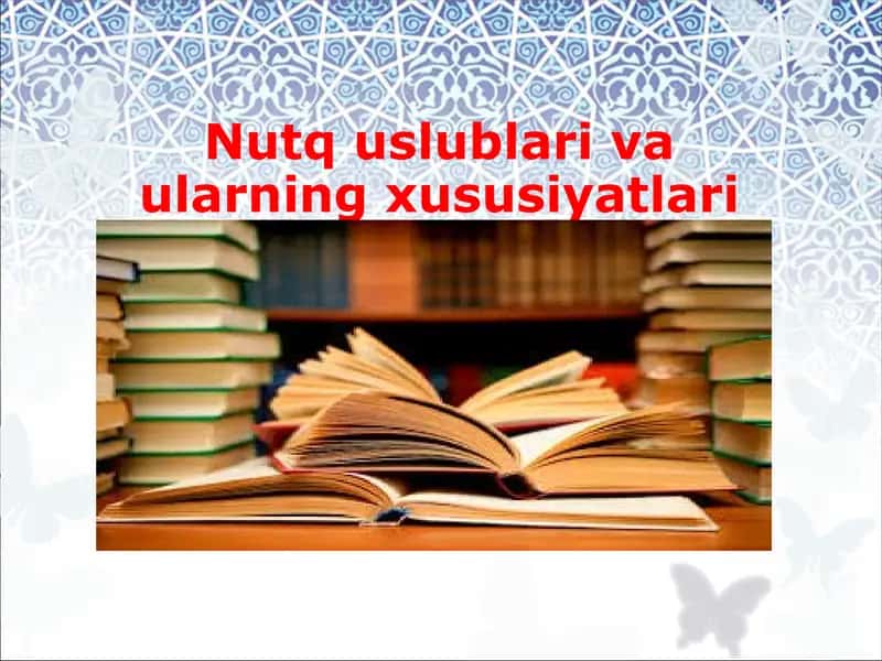 Nutq uslublari va ularning xususiyatlarit 1