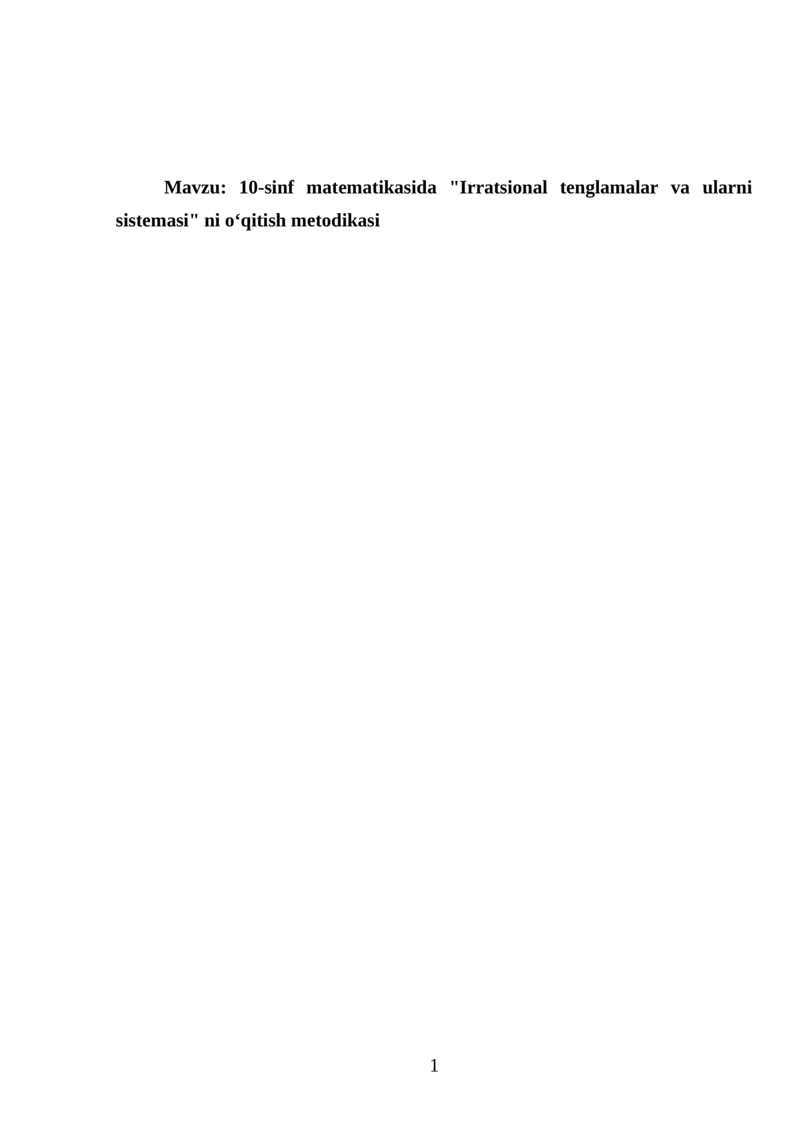 10-sinf matematikasida "Irratsional tenglamalar va ularni sistemasi" ni o‘qitish metodikasi 1