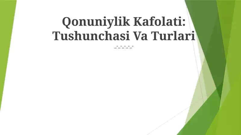 Qonuniylik Kafolati: Tushunchasi Va Turlari 1