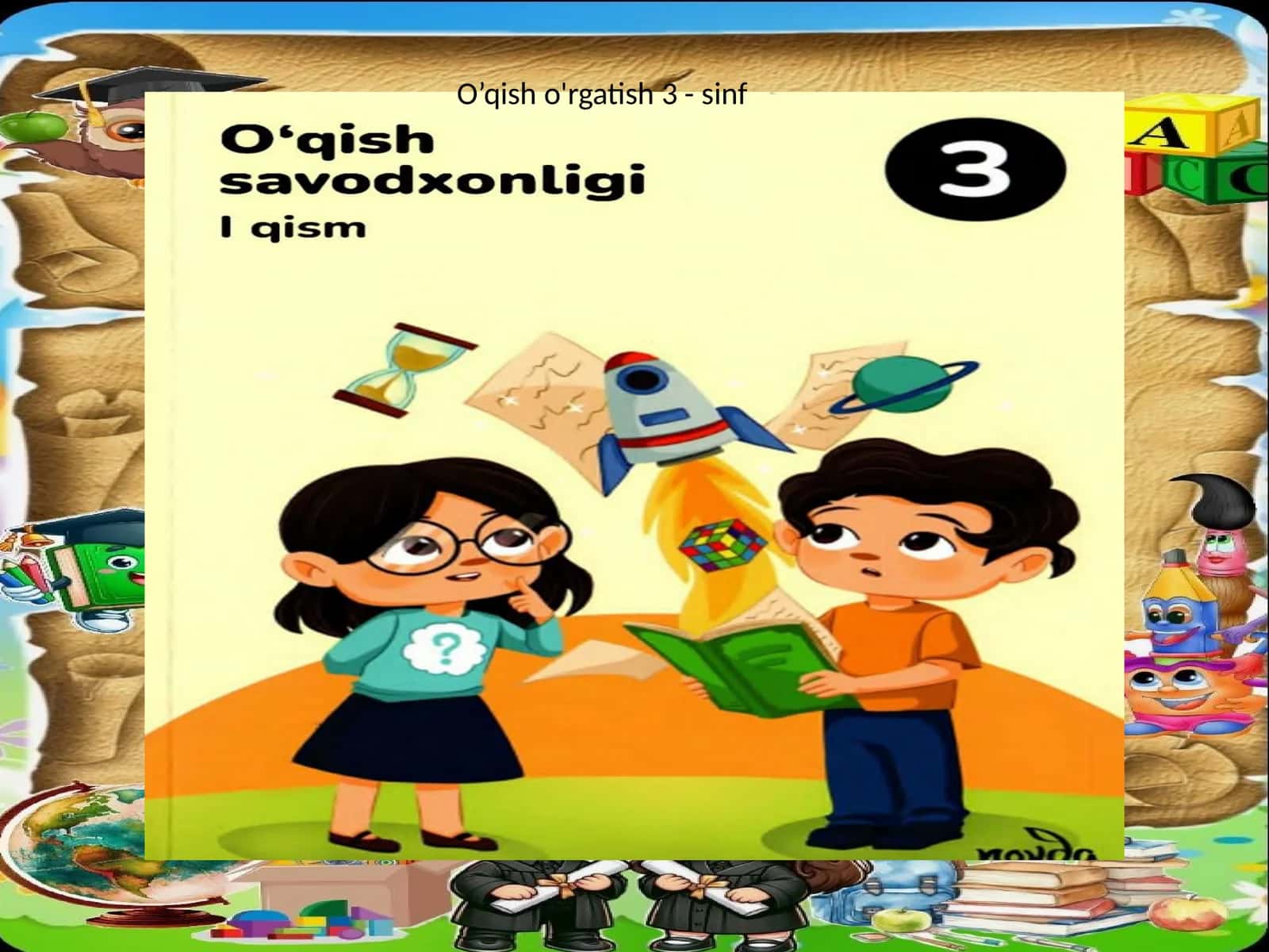 O’qish fani o'rgatish 3 - sinf 1