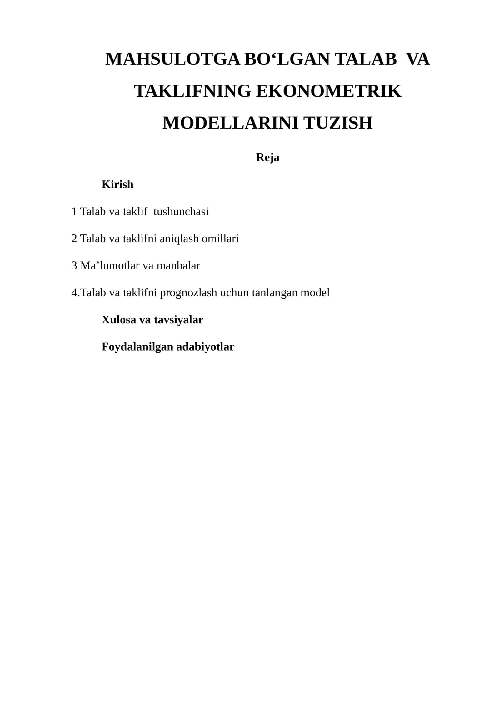 MAHSULOTGA BO‘LGAN TALAB VA TAKLIFNING EKONOMETRIK MODELLARINI TUZISH 1