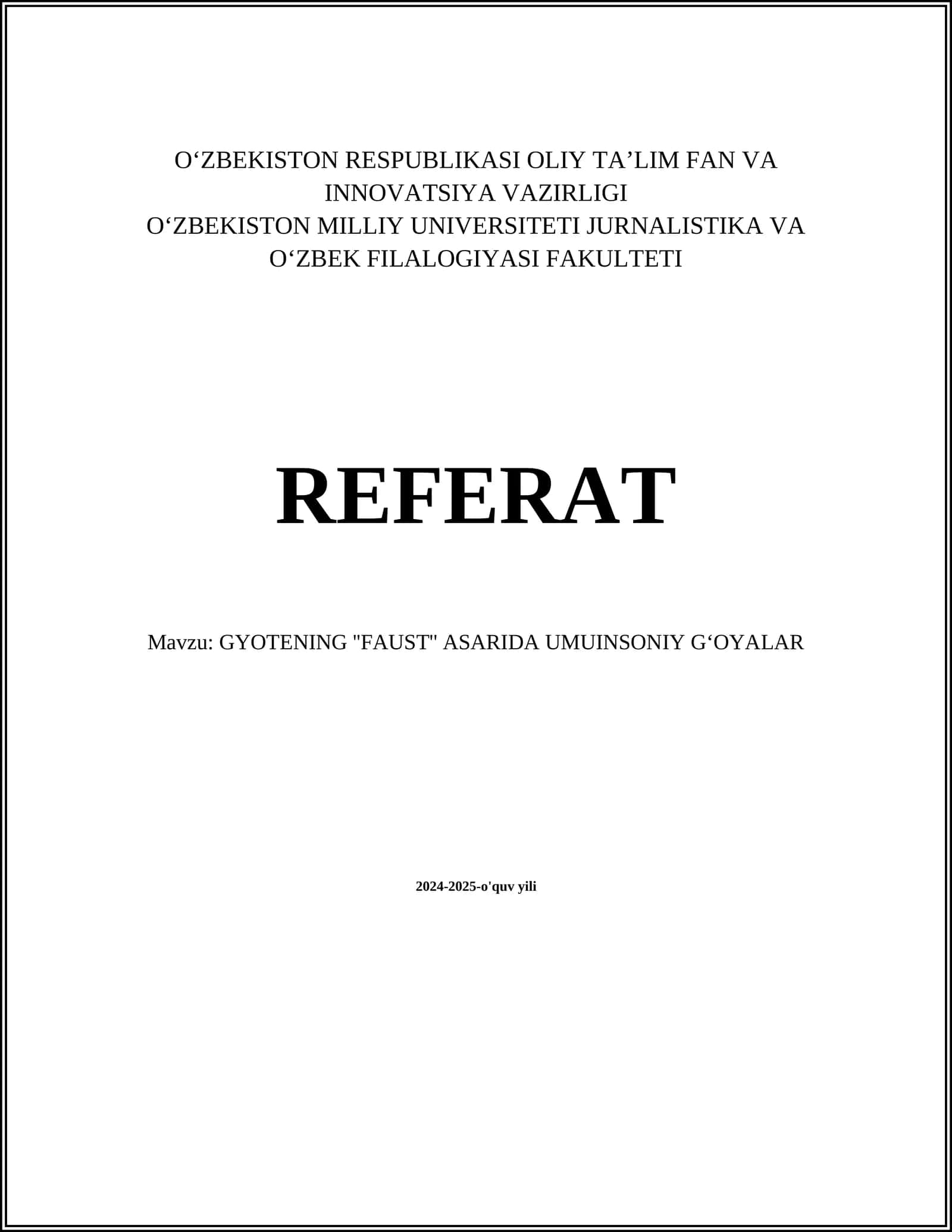 GYOTENING ''FAUST'' ASARIDA UMUINSONIY G‘OYALAR 1