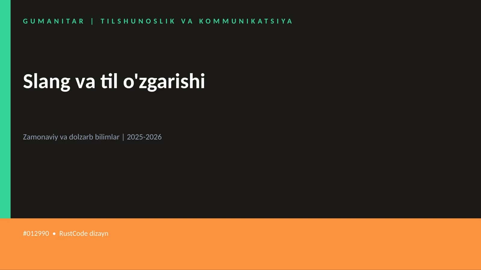 Slang va til o'zgarishi 1