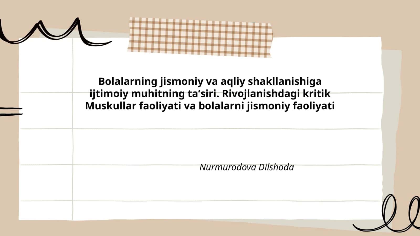 Bolalarning jismoniy va aqliy shakllanishi 1