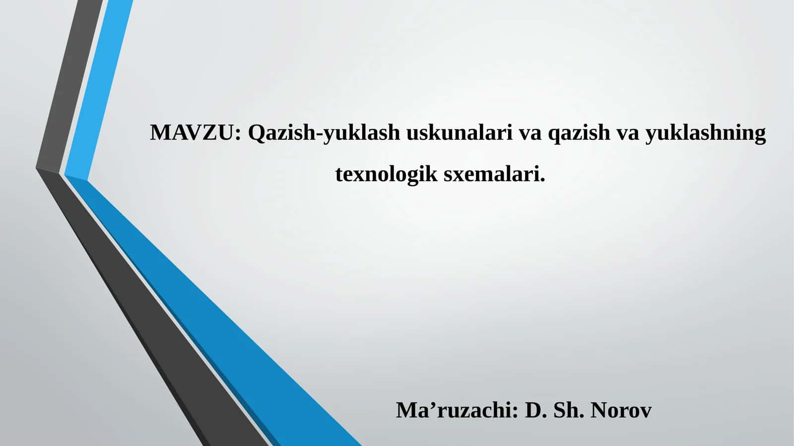 Qazish-yuklashuskunalarivaqazishvayuklashningtexnologiksxemalari 1
