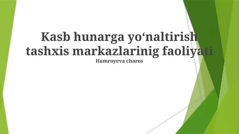 Kasbiy Yo'nalish Diagnostika Markazlarining Asosiy Faoliyatlari 1