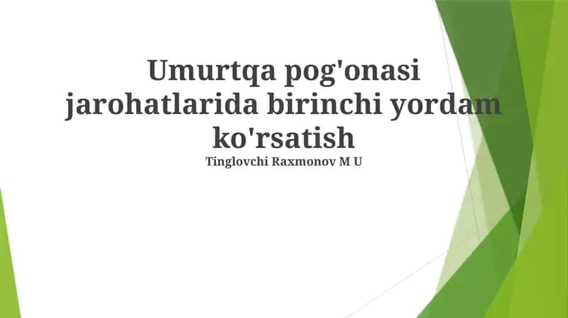 Umurtqa pog'onasi jarohatlarida birinchi yordam ko'rsatish 1