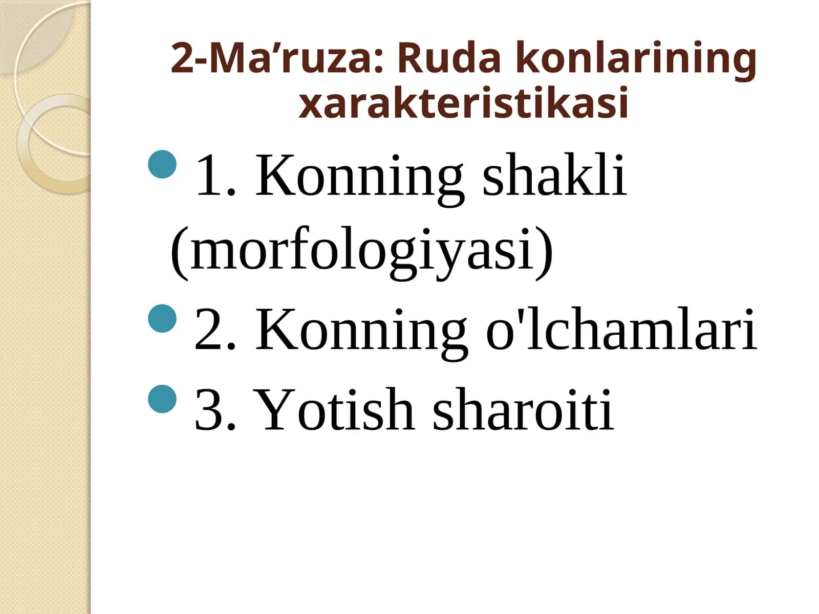 2-Ma’ruza:Rudakonlarining xarakteristikasi 1