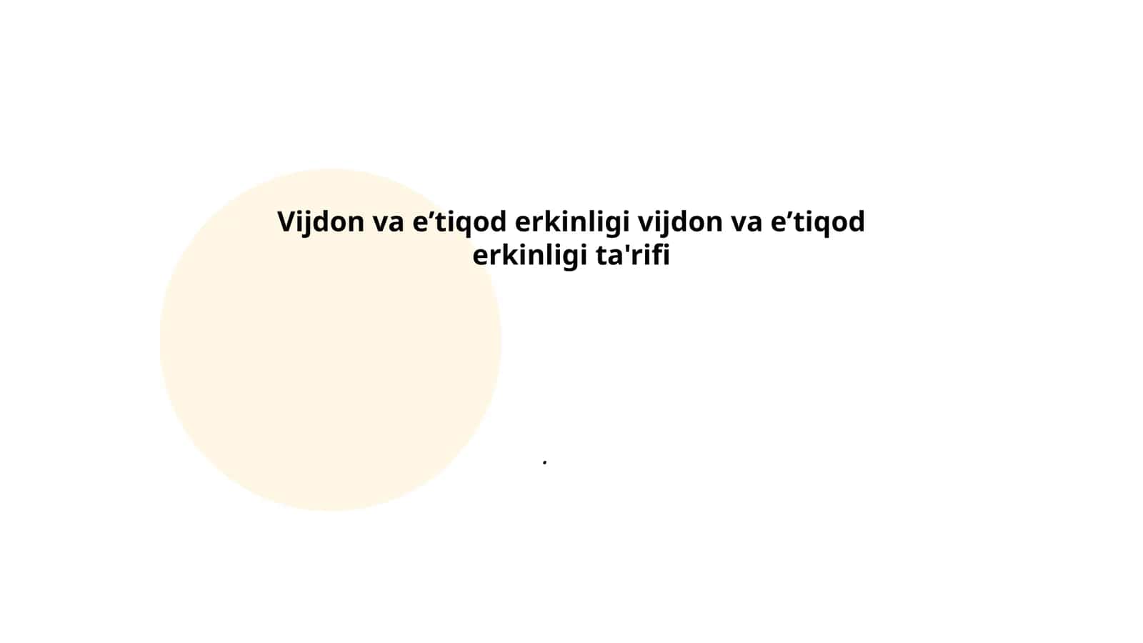 Vijdon va eʼtiqod erkinligi ta'rifining asosiy tushunchalari 1