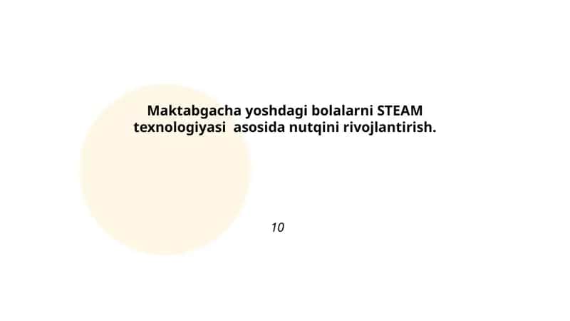 STEAM texnologiyasi asosida bolalarga nutqni rivojlantirish 1