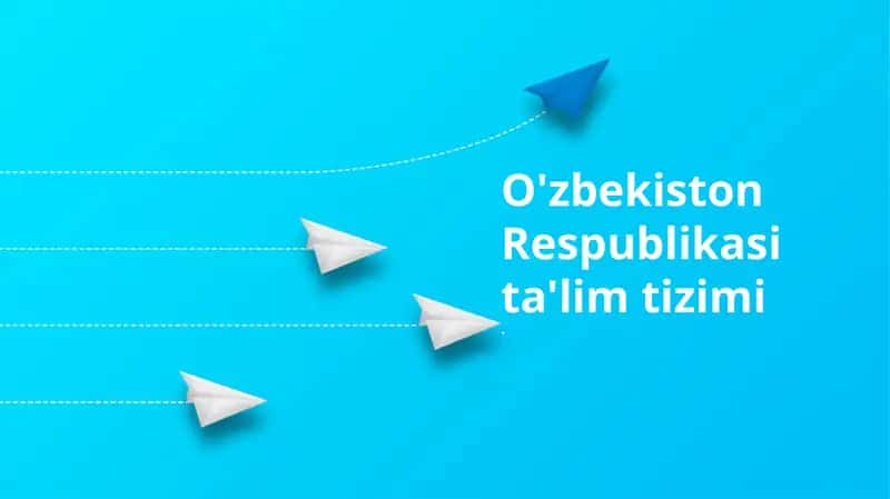 O'zbekiston Respublikasi ta'lim tizimi 1