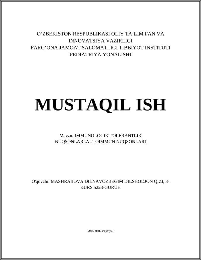 IMMUNOLOGIK TOLERANTLIK NUQSONLARI.AUTOIMMUN NUQSONLARI 1