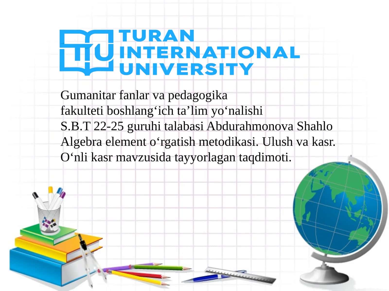 Algebra element o‘rgatish metodikasi. Ulush va kasr. O‘nli kasr 1