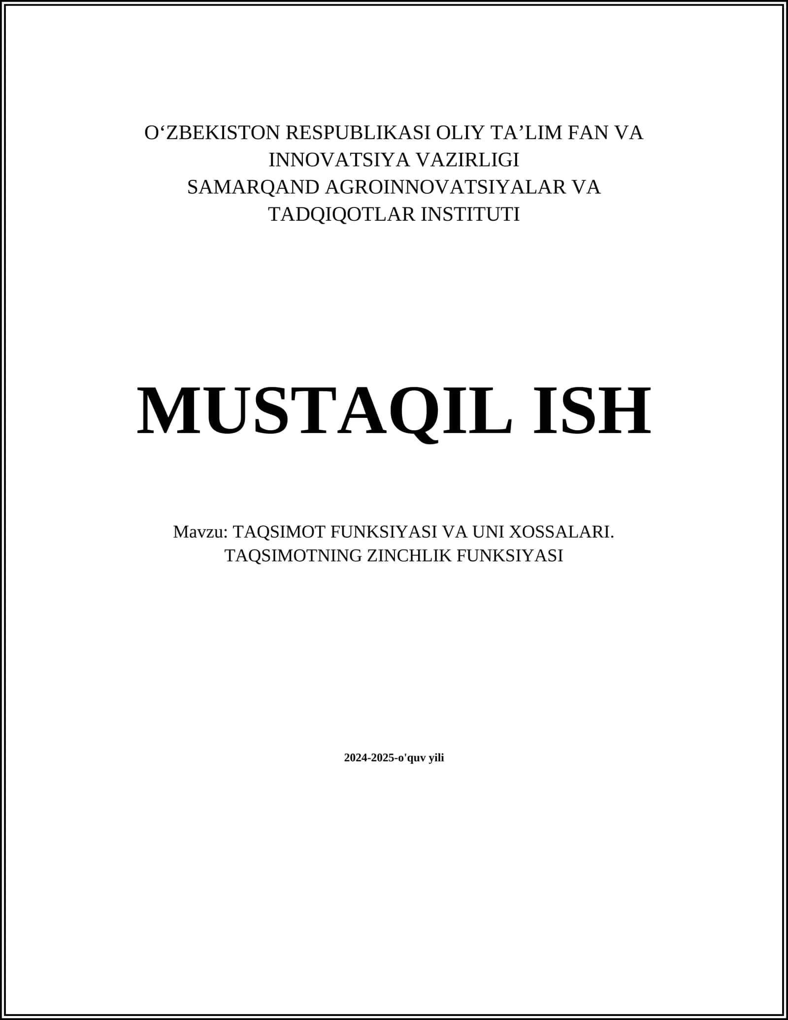 TAQSIMOT FUNKSIYASI VA UNI XOSSALARI. TAQSIMOTNING ZINCHLIK FUNKSIYASI 1