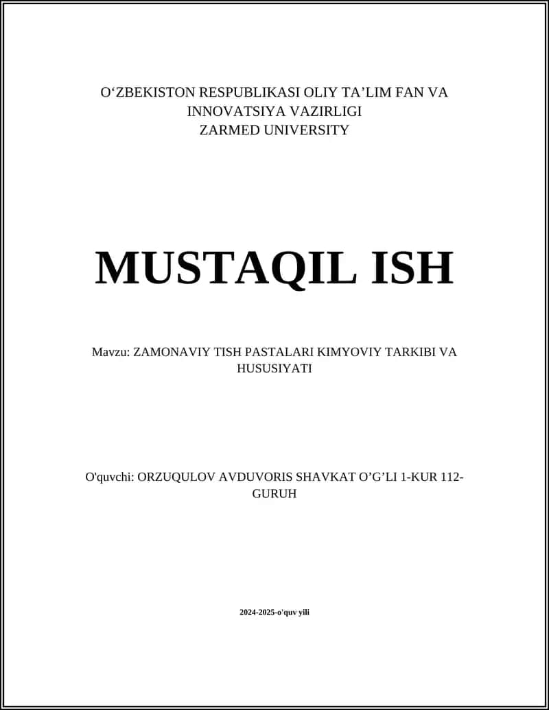 ZAMONAVIY TISH PASTALARI KIMYOVIY TARKIBI VA HUSUSIYATI 1
