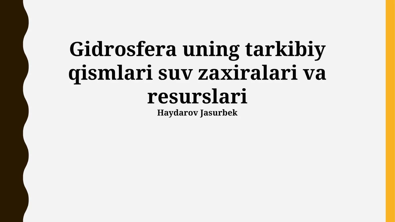 Gidrosfera uning tarkibiy qismlari suv zaxiralari va resurslari 1