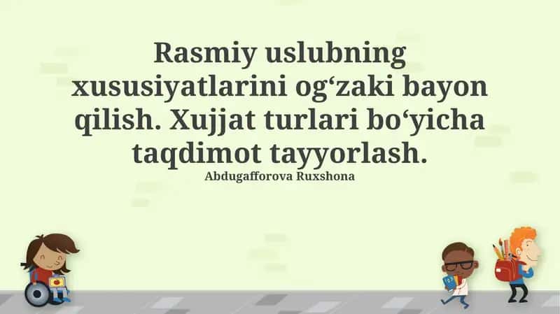 Rasmiy uslubning xususiyatlari 1