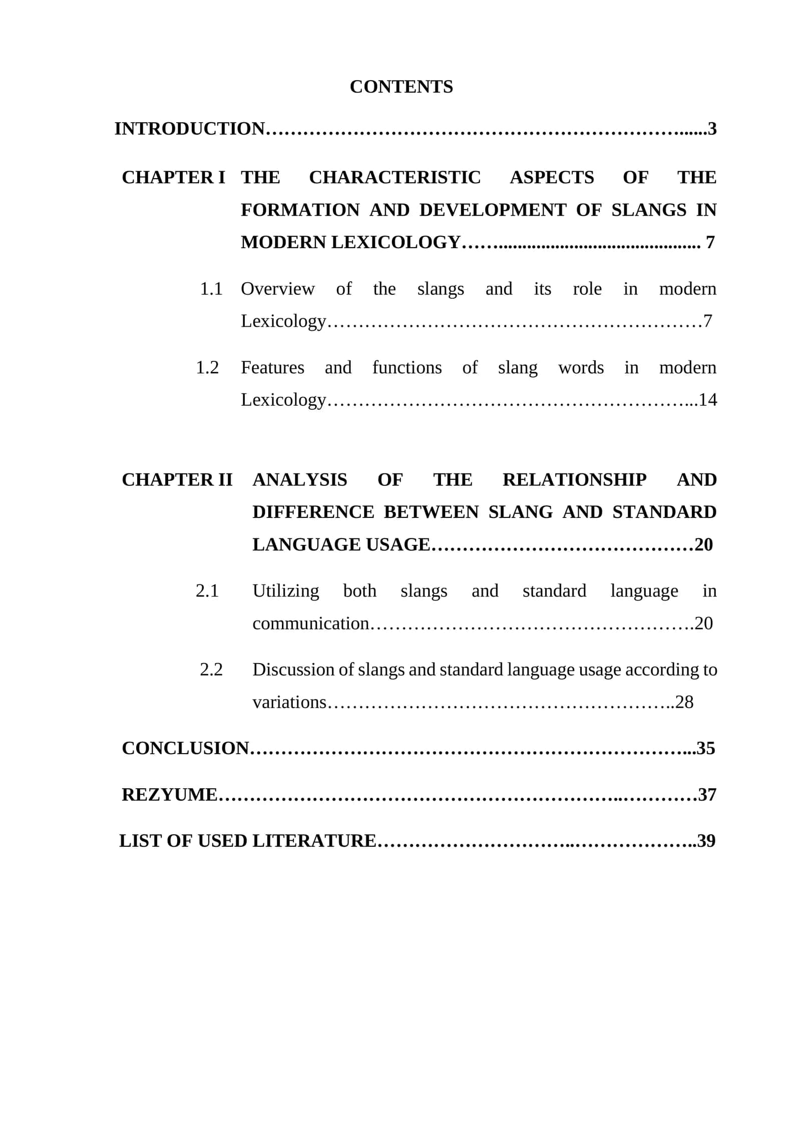 THE CHARACTERISTIC ASPECTS OF THE FORMATION AND DEVELOPMENT OF SLANGS IN MODERN LEXICOLOGY 1