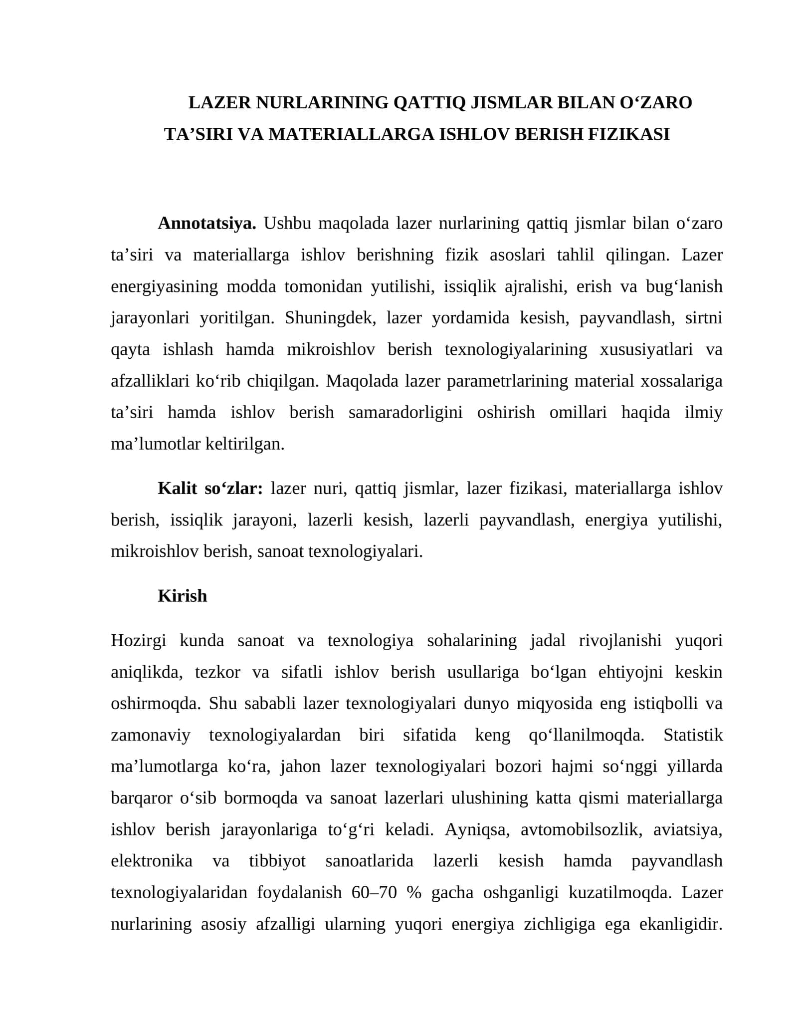 LAZER NURLARINING QATTIQ JISMLAR BILAN OʻZARO TAʼSIRI VA MATERIALLARGA ISHLOV BERISH FIZIKASI 1
