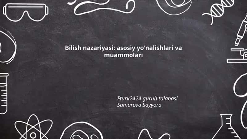 Bilish nazariyasi: asosiy yo'nalishlari va muammolari 1