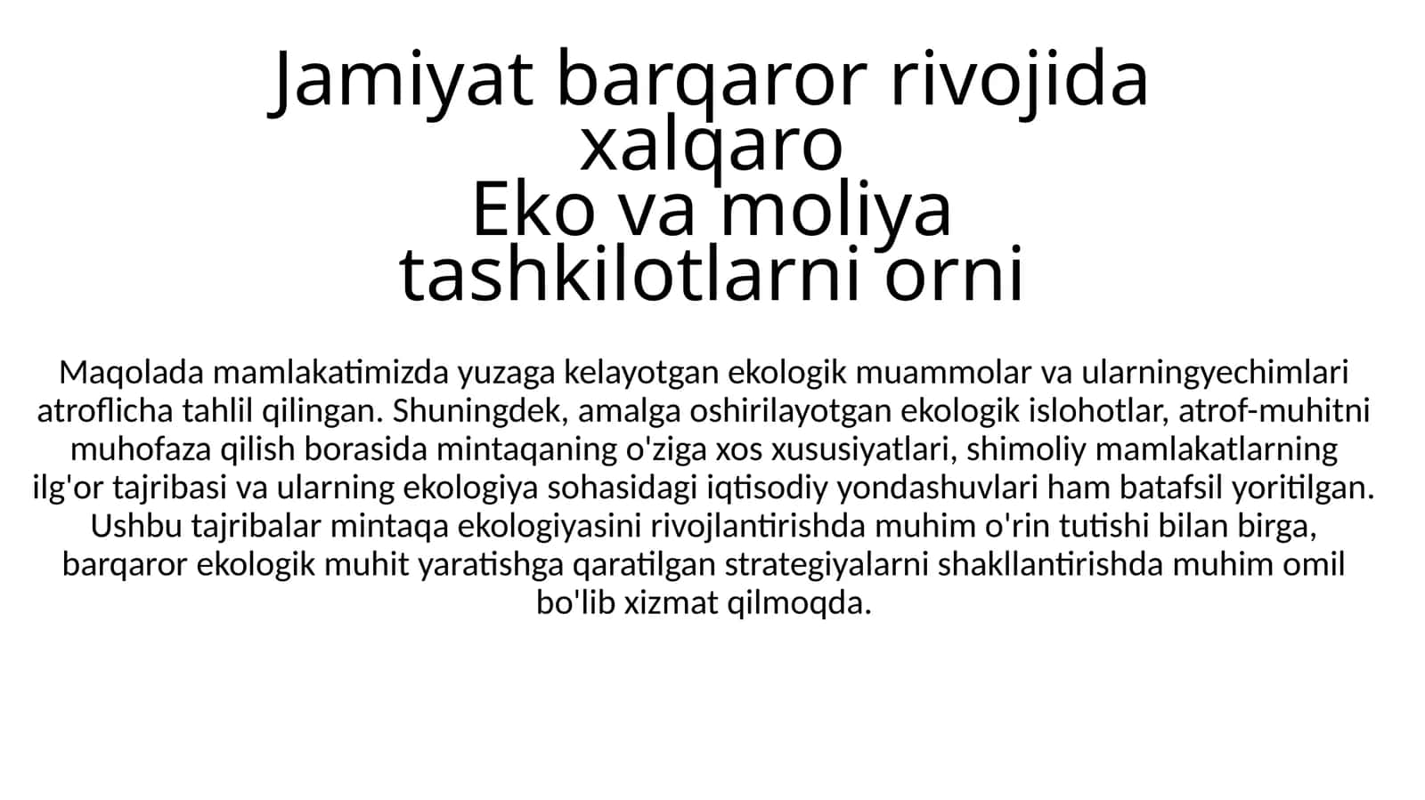 Ekologik muammolar va ularning yechimlari 1