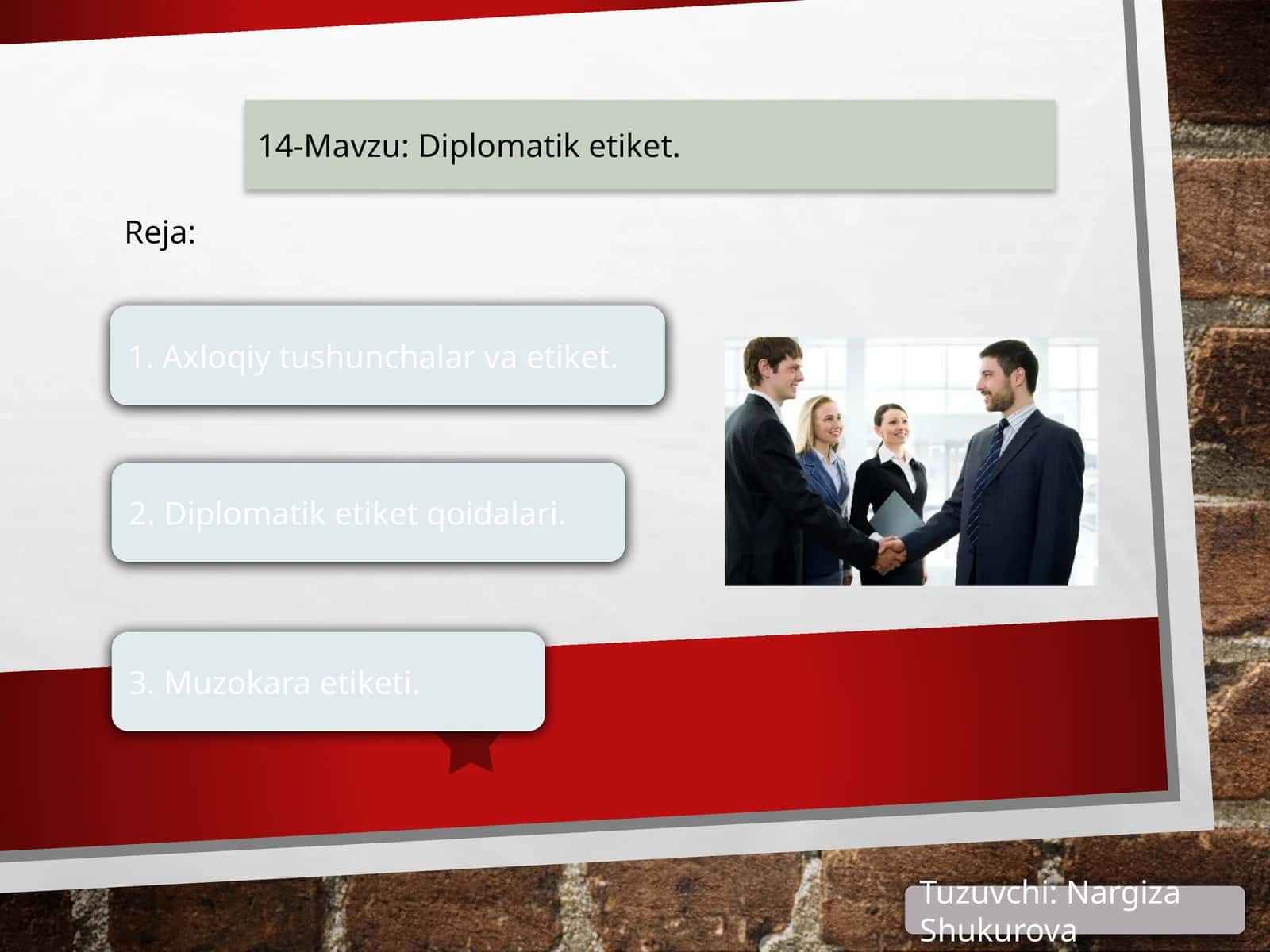 14-Mаvzu: Diplomatik etiket 1