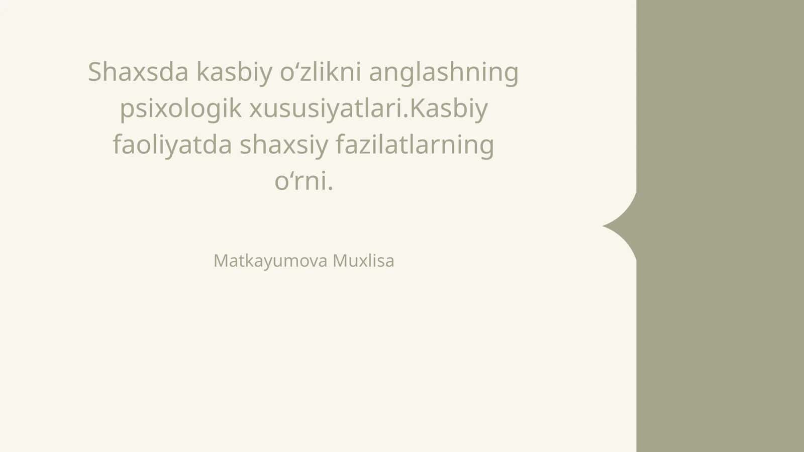 Shaxsda kasbiy o‘zlikni anglashning psixologik xususiyatlari 1