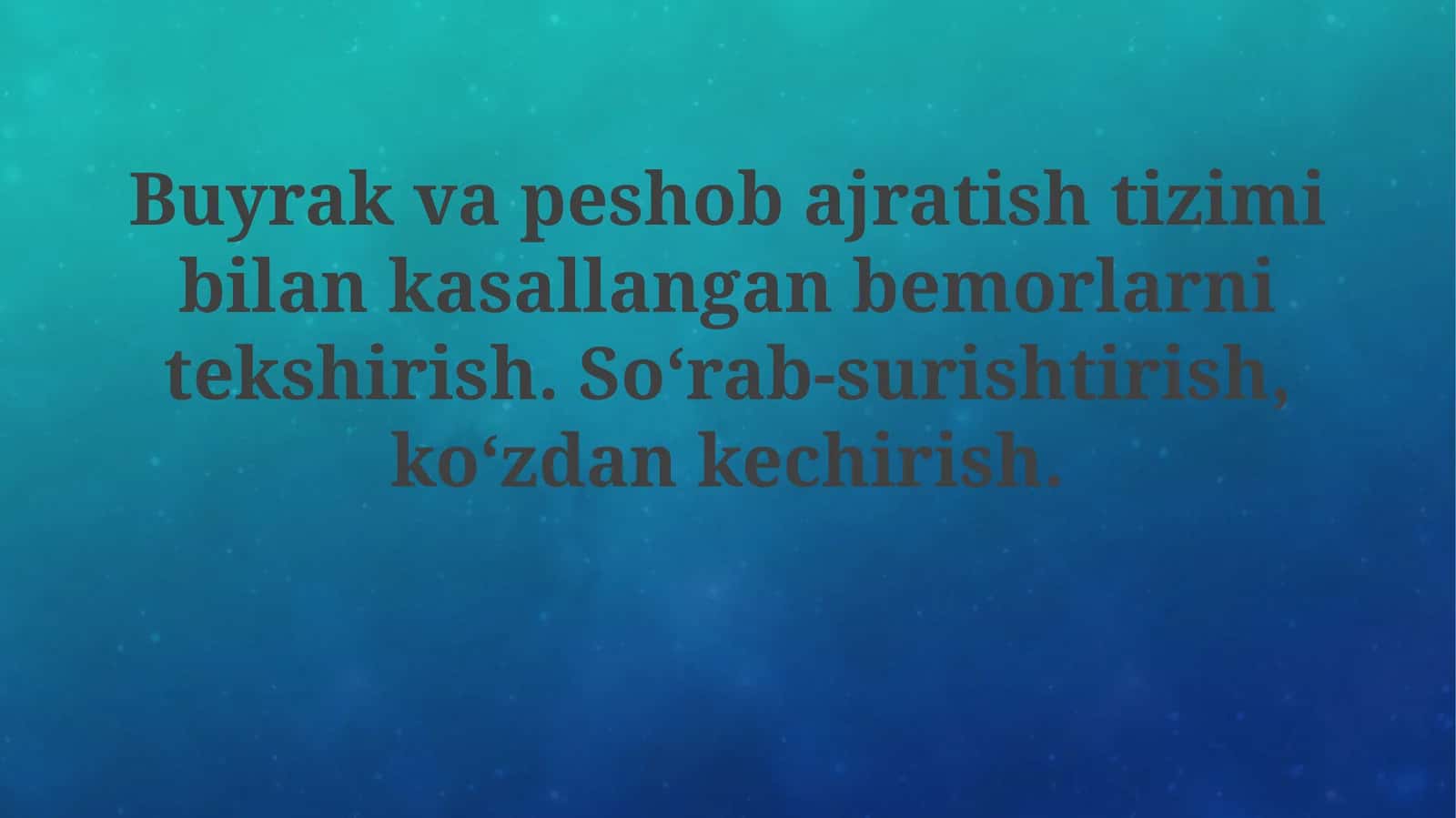 Buyrak va peshob tizimi 1
