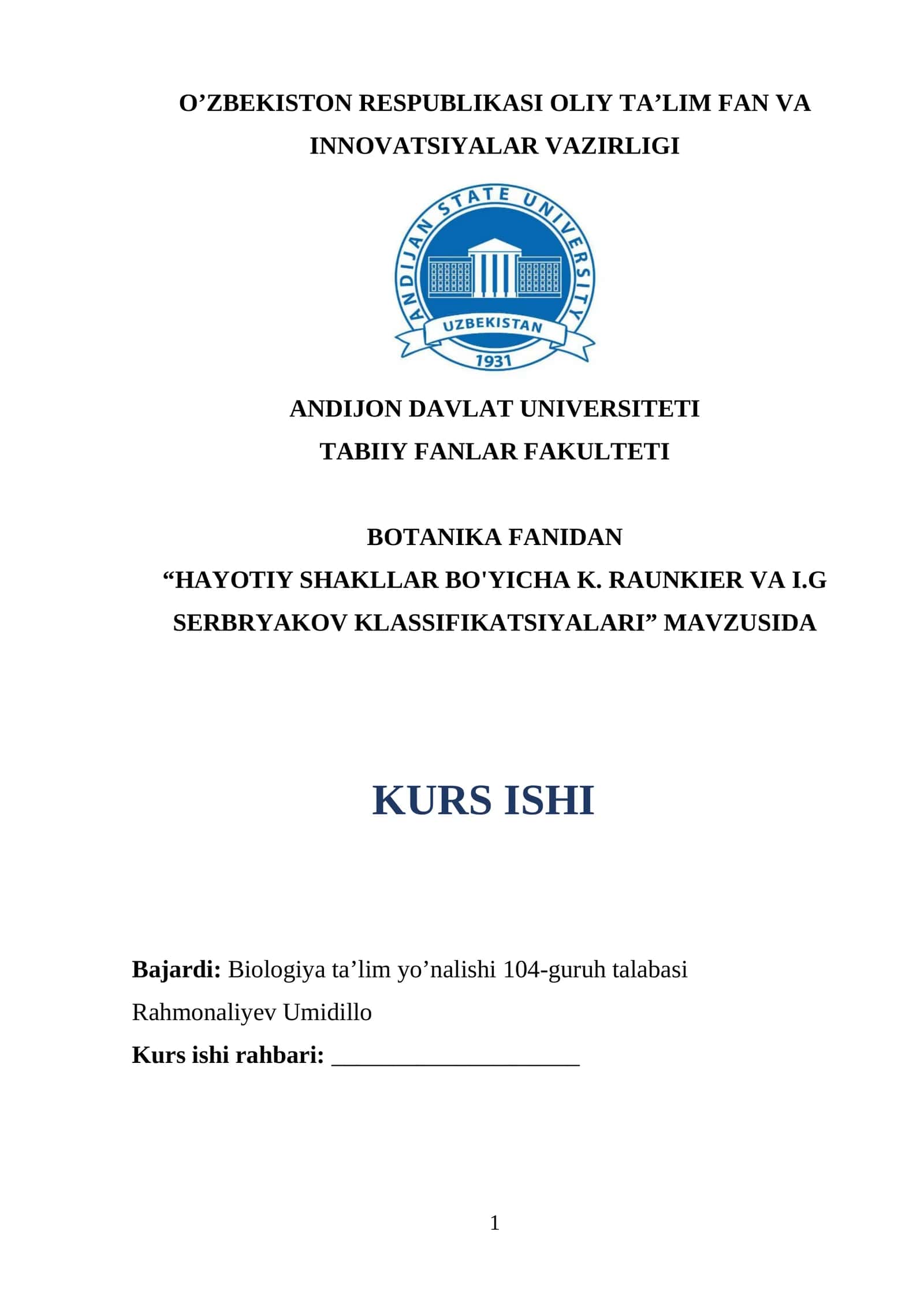 hayotiy shakllar bo'yicha K. Raunkier va I.G Serbryakov klassifikatsiyalari 1